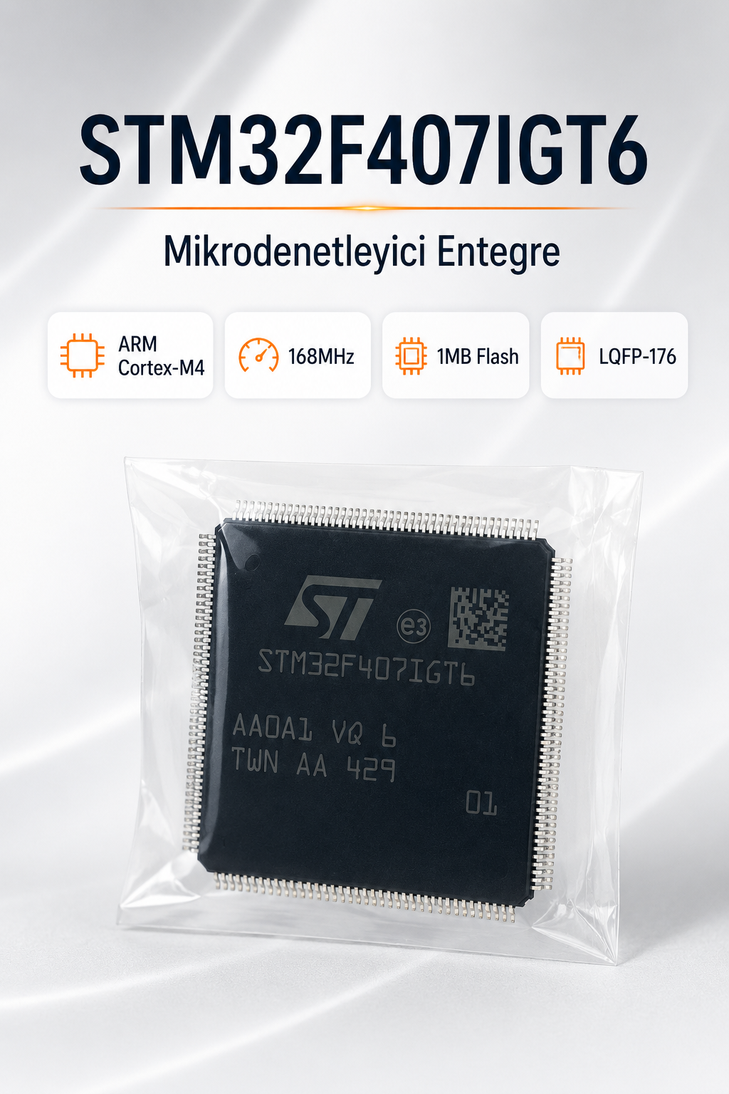 STM32F407IGT6 Mikrodenetleyici Entegre ARM Cortex-M4 168MHz 1MB Flash LQFP-176 SMD IC