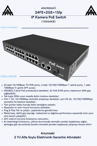 Anunnaki 10324KE 24 Port PoE Switch | 400W | 2GE Gigabit Uplink +1SFP | 250m Extend IP Kamera Uyumlu